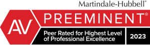 Martindale- Hubbell | AV Preeminent | Peer Rated for Highest Level of Professional Excellence | 2023